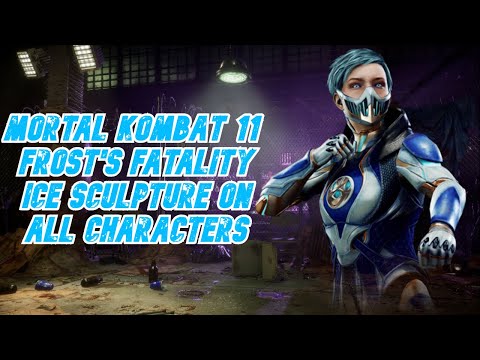 Mortal Kombat XL | Frost's Fatality Ice Sculpture On All Characters