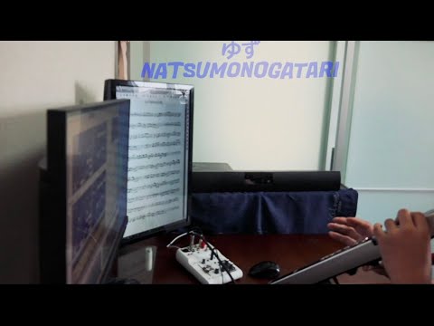 ゆず~NATSUMONOGATARI  ウィンドシンセ演奏