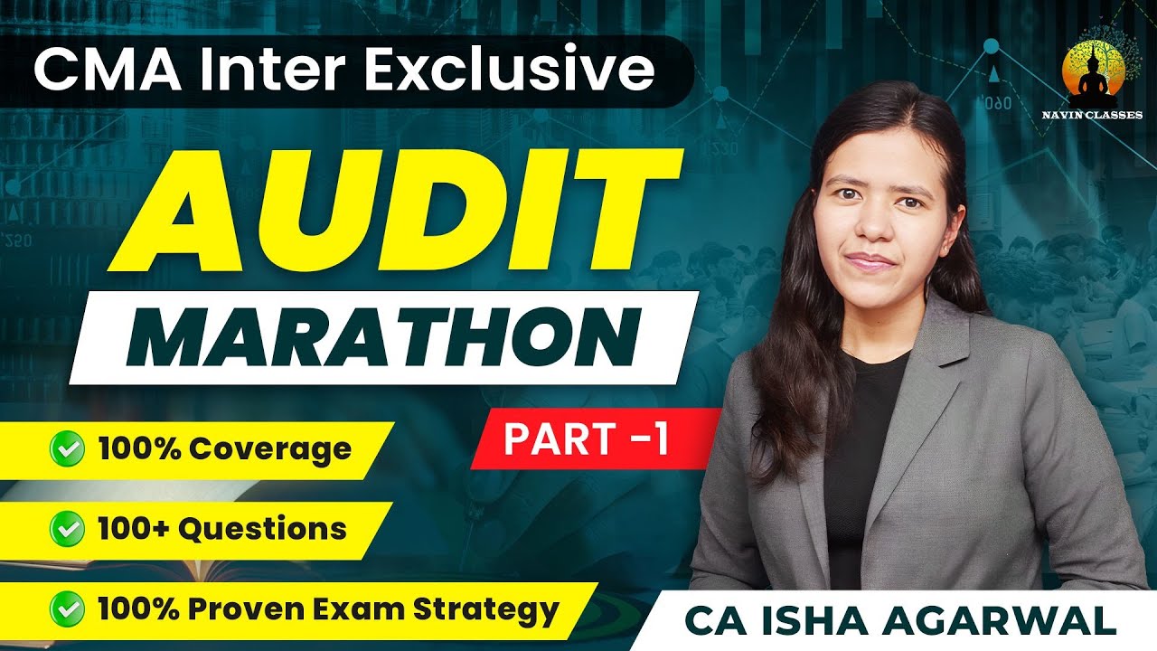 CMA Inter Exclusive Audit Marathon | Part 1 | CA Isha Agarwal - YouTube