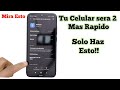 Cómo Tener Mas Memoria RAM de tu Celular