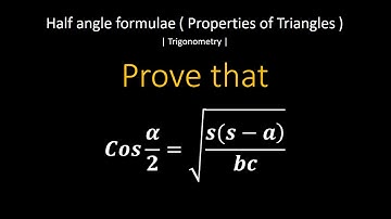 In triangle ABC, if "a+b+c = 2s", then prove that Cos(α/2) = sq-root [s(s-a)/(bc] | by Bilal Arshad