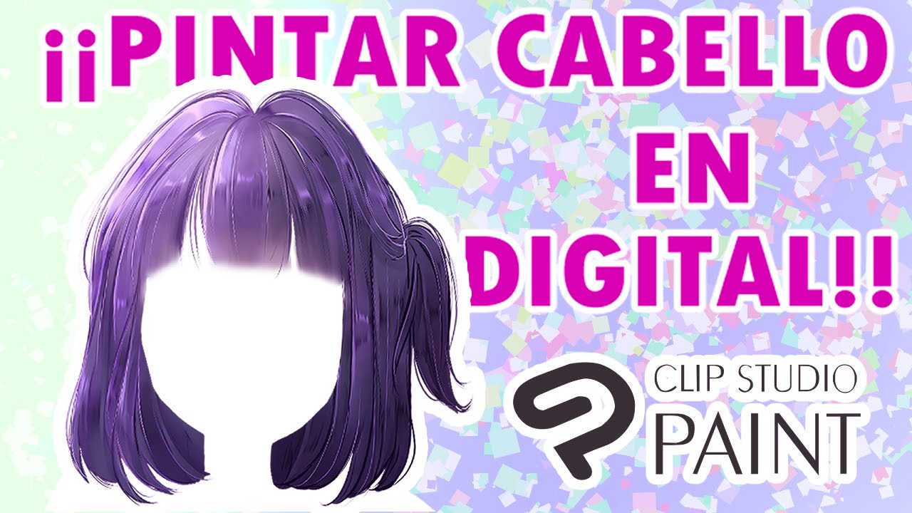 CÓMO PINTAR CABELLO EN DIGITAL!! | ARTE | Vtuber | CLIPSTUDIO PAINT ...