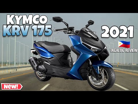Video NEW KYMCO KRV 175 (2021 MODEL) Tagalog Review - youtube