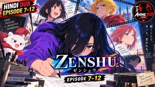 Hindi dub | Zenshu anime S1 ep-7 to 12 | Anime in hindi dub screenshot 4