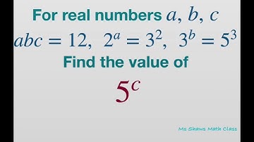 Find value of 5^c, when abc =12, 2a = 3^2 and 3^b = 5^3,  exponential equation.
