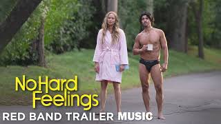 No Hard Feelings Official Trailer Song 