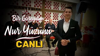 Bir Göreydim Nur Yüzünü (Canlı Performans) & Selman ÇEVİK