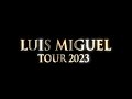 Luis miguel tour 2023