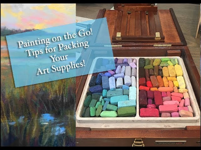 Painting on the Go! Tips for Packing Your Art Supplies 