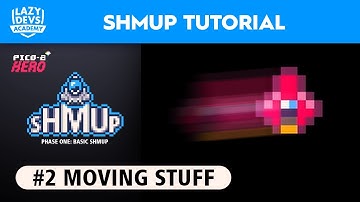 Making a Shmup #2 - Moving Stuff - Pico-8 Hero
