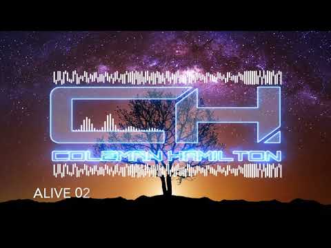 Coleman Hamilton - ALIVE 002 - Afterhours.FM (03-27-18)