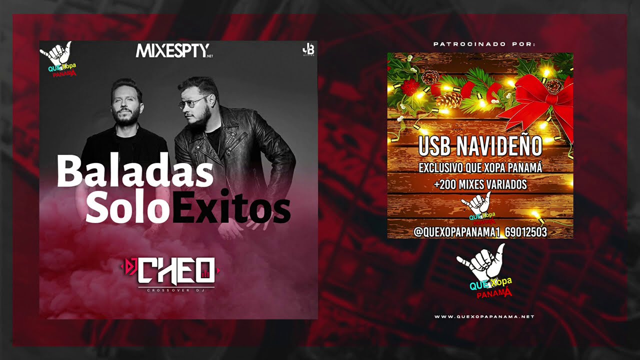 BALADAS EXITOS MIXTAPE - DJ CHEO 507 #1ENYOUTUBE #QUEXOPAMUNDIAL