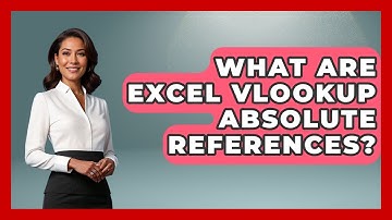 What Are Excel VLOOKUP Absolute References? - Docs and Sheets Pro