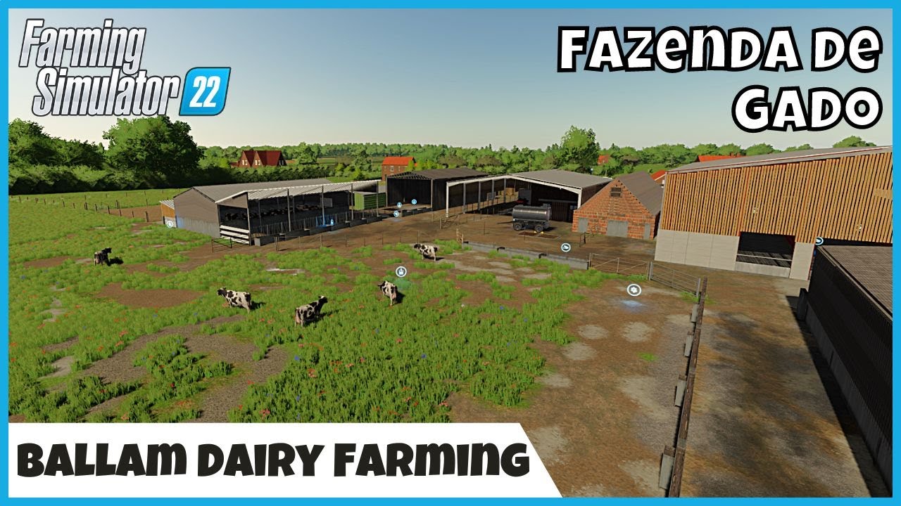 fs22 mapas ballam rd dairy farming com foco em criaÇÃo de gado para