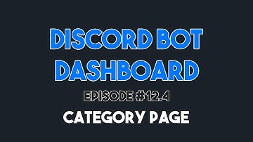 Discord Bot Dashboard #12.4 - Implement Category Selection Page