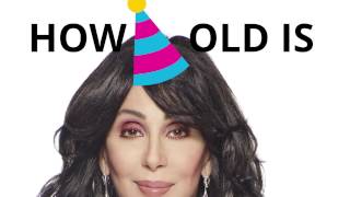 How old is Cher? 🍰🎈