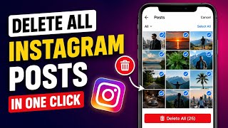 How to Delete All Posts on Instagram at Once (2026) | Delete All IG Posts