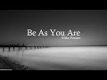 Mike Posner - Be as you are (Lyric)