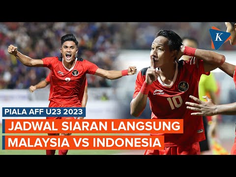 Jadwal Siaran Langsung Piala AFF U-23: Malaysia Vs Indonesia