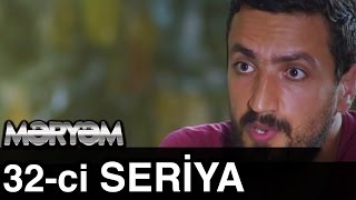 Meryem 32-ci Seria