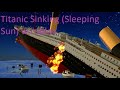 Titanic Sinking (Sleeping Sun) Roblox