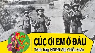 [Hát Chèo Thương Binh Liệt Sỹ] Cúc Ơi Em Ở Đâu - NNDG Việt Chiều Xuân