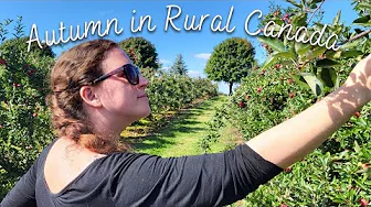 Autumn in Small Town Canada | Apple Picking, Hiking, Quaint Town Strolls