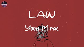 Yoon Mirae - LAW (Prod. Czaer) (Lyric Video) | Look at my lips