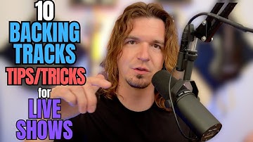10 TIPS/TRICKS If You Use BACKING TRACKS Live
