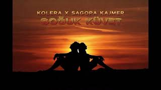 Kolera X Sagopa Kajmer - Soğuk Küvet Remake 2026