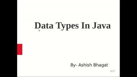 Java Tutorial 5: Data Types In Java ( In Depth)