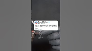 If you could remove a cubic meter anywhere in the world, how would you create the most Chaos? #funny