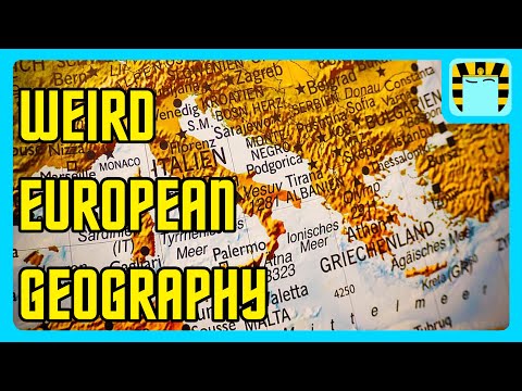 Europe's Geography is Weirder Than You Think