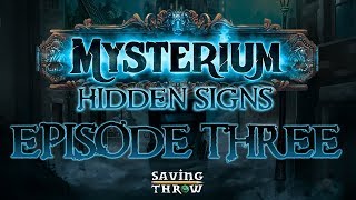 Mysterium: Hidden Signs - Savage Worlds RPG - Episode 3