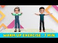 7-MINUTE WARM UP EXERCISE FOR KIDS - DO BEFORE WORKOUT