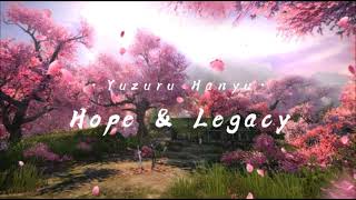 Hope & Legacy Music - Yuzuru Hanyu