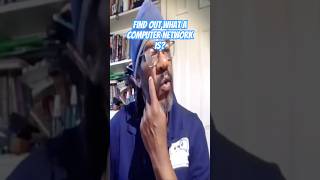 Find out what a Computer Network is?