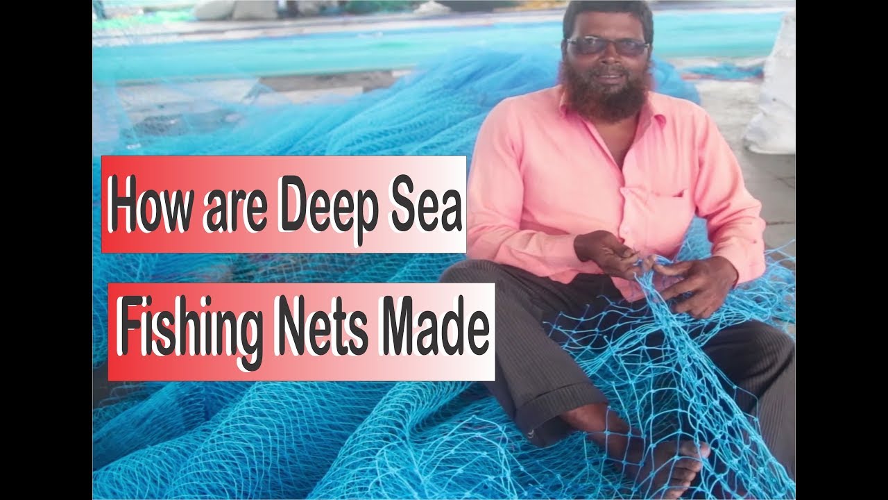 All about Deep Sea Fishing Nets YouTube