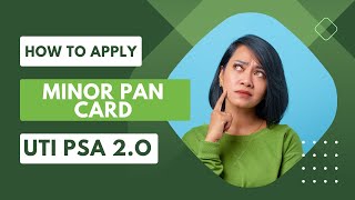 UTIITSL NEW PSA Login | How to Apply Minor Pan Card Apply Online UTIITSL 2023