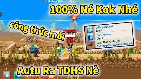 Ngọc Rồng Online - Đã Tìm Ra Thủ Thuật Mở Skill3 Đệ Tử 100% Ra TDHS !