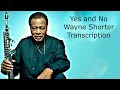 Yes and nowayne shorters bb transcription transcribed by carles margarit