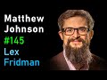 Thumbnail pour Matthew Johnson: Psychedelics | Lex Fridman Podcast #145