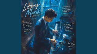 Liryong Marikit (Boy Version) - Anjeluv