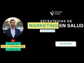 Estrategias de Marketing en Salud