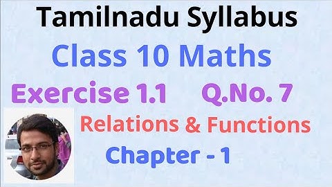 TN 10th Maths | Chapter 1 | Relations and Functions | Exercise 1.1 | Q.No. 7 ( i ) & ( ii )
