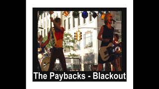 The Paybacks - Blackout, Uptempo Detroit Rock n Roll