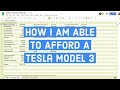 How I Was Able To Afford A Tesla Model 3 💵