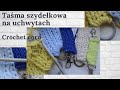 Taśma szydełkowa ze sznurka na uchwytach. Crochet cord