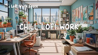 Chill Lofi Work 📂 A Playlist Lofi Music to Make You More Inspired to Work, Creative ~ Lofi Mix by Lofi Work Space 411 views 11 days ago 24 hours
