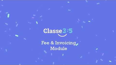 💵 Classe365 Fee & Invoicing Module | Simplify Student Fee Management & Payments
